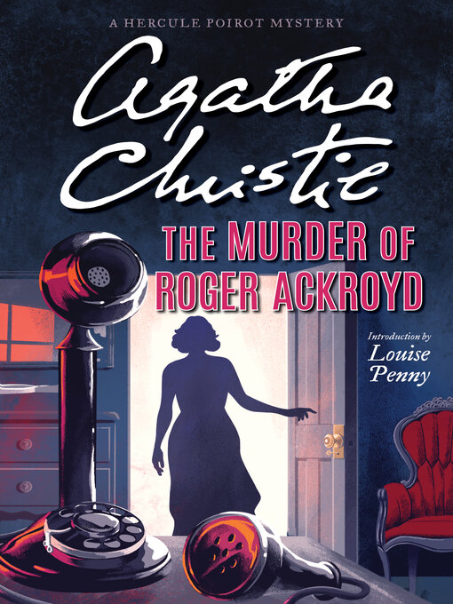 Title details for The Murder of Roger Ackroyd by Agatha Christie - Wait list